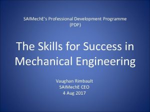 SAIMech Es Professional Development Programme PDP The Skills