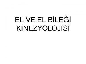 EL VE EL BLE KNEZYOLOJS ELN ARKLARI Obliq