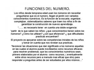 FUNCIONES DEL NUMERO Los nios desde temprana edad