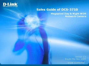 Sales Guide of DCS3710 Megapixel Day Night WDR