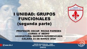 I UNIDAD GRUPOS FUNCIONALES segunda parte PROFESOR OSCAR
