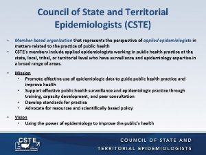 Council of State and Territorial Epidemiologists CSTE Memberbased