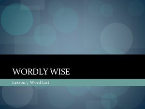 WORDLY WISE Lesson 7 Word List Alter Definitions