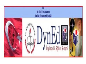 DYNED DL ETM SSTEMNE EOKUL SSTEM ERSNDEN SINIF