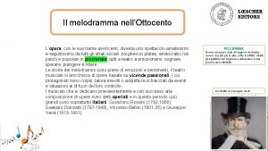 Il melodramma nellOttocento Lopera con le sue trame