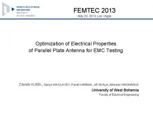 FEMTEC 2013 May 23 2013 Las Vegas Optimization