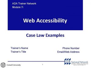 ADA Trainer Network Module 7 i Web Accessibility