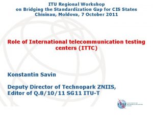 ITU Regional Workshop on Bridging the Standardization Gap