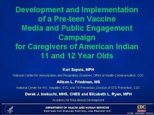 Development and Implementation of a Preteen Vaccine Media