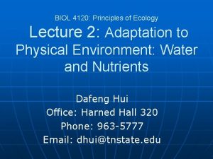 BIOL 4120 Principles of Ecology Lecture 2 Adaptation