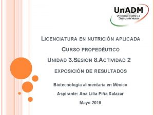 LICENCIATURA EN NUTRICIN APLICADA CURSO PROPEDUTICO UNIDAD 3