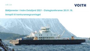 voith com Bttjenester i Indre Oslofjord 2021 Dialogkonferanse