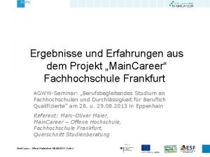 Ergebnisse und Erfahrungen aus dem Projekt Main Career