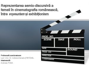 Reprezentarea semiodiscursiv a femeii n cinematografia romneasc ntre