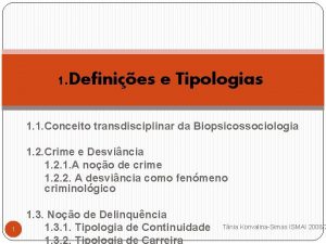 1 Definies e Tipologias 1 1 Conceito transdisciplinar