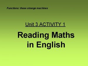 Functions those strange machines Unit 3 ACTIVITY 1