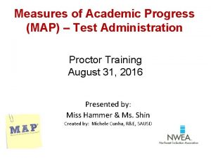 Measures of Academic Progress MAP Test Administration Proctor