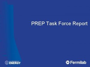 PREP Task Force Report PREP Physics Research Equipment