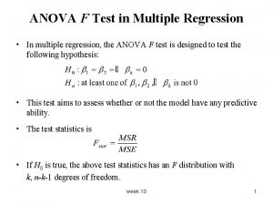 ANOVA F Test in Multiple Regression In multiple