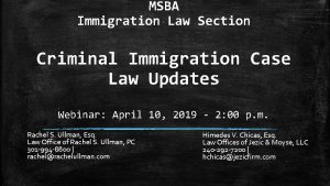 MSBA Immigration Law Section Criminal Immigration Case Law