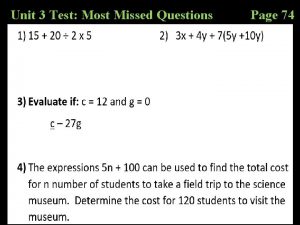 Unit 3 Test Most Missed Questions Page 74