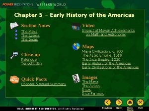 Chapter 5 Early History of the Americas Section