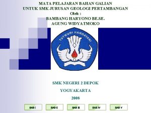 MATA PELAJARAN BAHAN GALIAN UNTUK SMK JURUSAN GEOLOGI