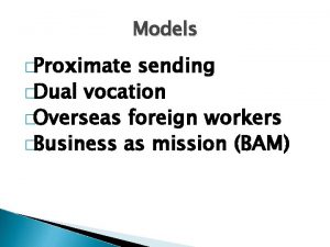 Models Proximate sending Dual vocation Overseas foreign workers