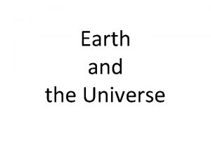 Earth and the Universe LAYERS OF THE EARTH