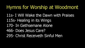 Hymns for Worship at Woodmont 11 s I