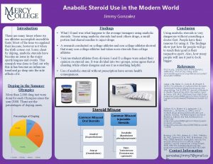 Anabolic Steroid Use in the Modern World Jimmy