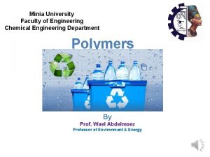 Minia University Faculty of Engineering Chemical Engineering Department