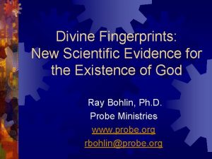 Divine Fingerprints New Scientific Evidence for the Existence