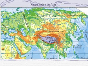 Mapa Fsico da sia Mapa da Eurasia Mapa