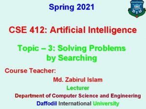 Spring 2021 CSE 412 Artificial Intelligence Topic 3