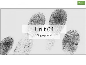 Write Unit 04 Fingerprints Listen Write Vocabulary Dactyloscopy