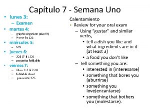 lunes 3 Captulo 7 Semana Uno Examen martes