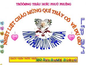 TRNG TIEU HOC PHU PHUNG GIAO VIE N