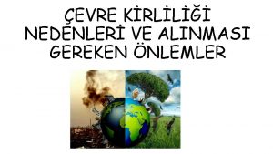 EVRE KRLL NEDENLER VE ALINMASI GEREKEN NLEMLER EVRE