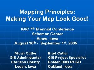 Mapping Principles Making Your Map Look Good IGIC