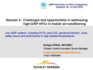 UNEP Workshop on HFCs management Bangkok 20 21