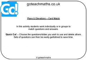 Plans Elevations Card Match In this activity students