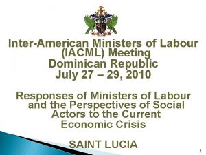 InterAmerican Ministers of Labour IACML Meeting Dominican Republic