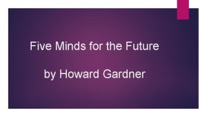 Five Minds for the Future by Howard Gardner