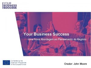 Your Business Success Uma Nova Abordagem ao Planeamento