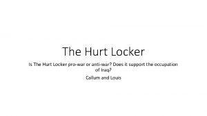 The Hurt Locker Is The Hurt Locker prowar