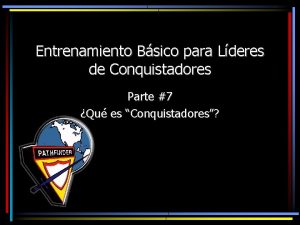 Entrenamiento Bsico para Lderes de Conquistadores Parte 7