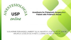 Anesthesia for Pieloplasty Surgery in a Patient with