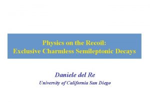 Physics on the Recoil Exclusive Charmless Semileptonic Decays