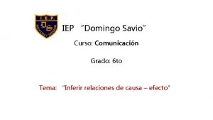 IEP Domingo Savio Curso Comunicacin Grado 6 to